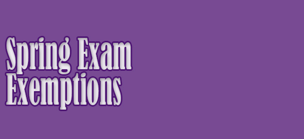  spring exam exemption info on light purple background